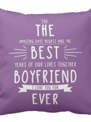 Best Boyfriend Love You Forever Cushion Cover