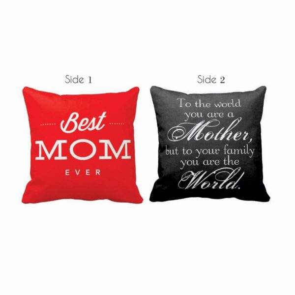 Gifts for Mom, My Mom My World Cushion Cover