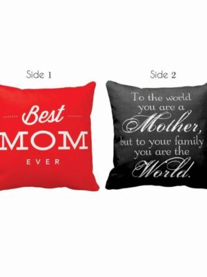 Gifts for Mom, My Mom My World Cushion Cover