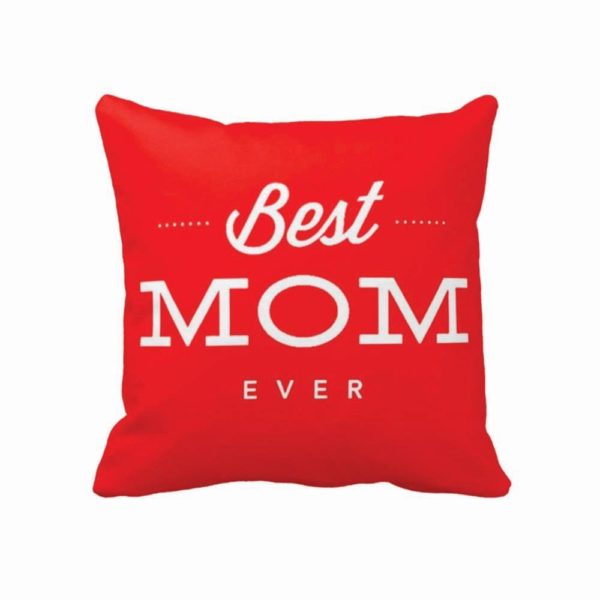 Gifts for Mom, My Mom My World Cushion Cover