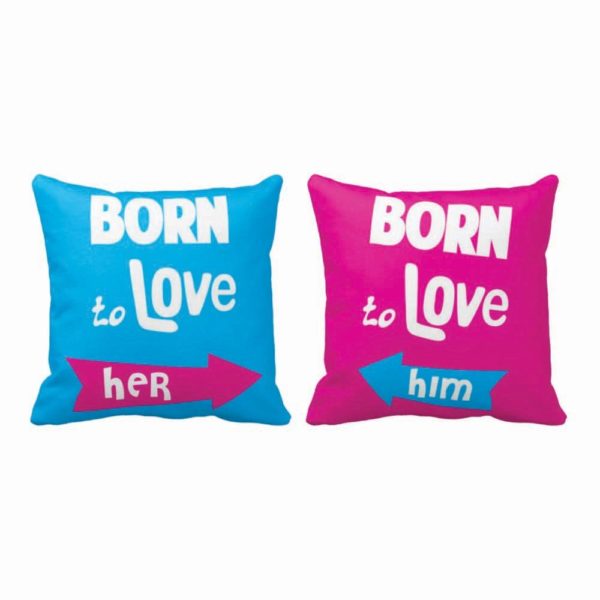 Romantic Born to Love Couple Cushion Covers–Set of 2 Double Side Printed