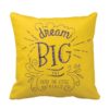 Dream Big Turn Everything In Real Quotes Cushion Covers Set of 2