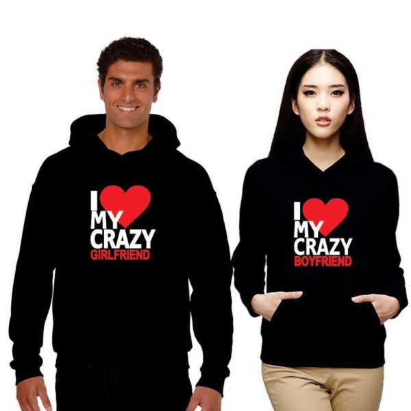 Crazy Boyfriend and Girlfriend Couple Hoodies