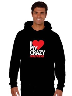 I-Love-My-Crazy-Boyfriend-Girlfriend-Couple-Sweatshirt-With-Hoodie_Men-Black