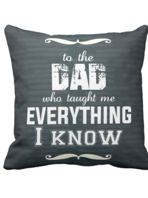 I-know-Mom-Dad-is-Everything-Cushion-Cover-KH5799