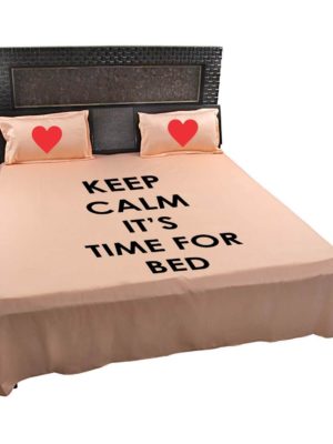 Keep Calm Its Bed Time Bedsheet with Pillows Cases