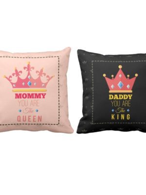 King Daddy Queen Mommy Cushion Cover Set of 2