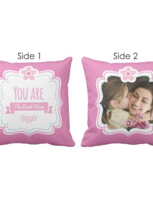 Personalized-You-Are-The-Best-Mom-Cushion-Cover-Both-Side-Printed