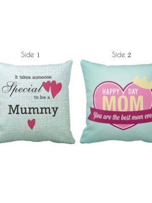 Gifts for Mother, Special Mummy Happy Day Mom Both Side Printed Cushion Cover