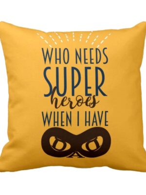 Super Hero Dad Cushion Cover