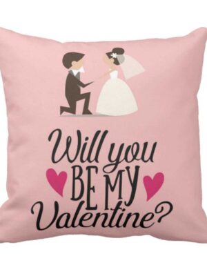 Will You be My Valentine Proposal Cushion Cover