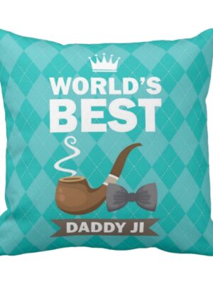 World's Best Daddy Ji Printed Cushion Cover