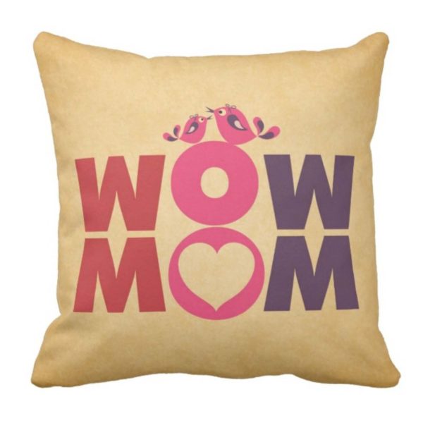 Personalized Wow Mom Double side Printed Cushion Cover