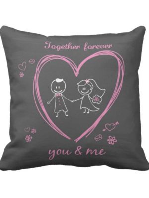 You and Me Together Forever Cushion Cover