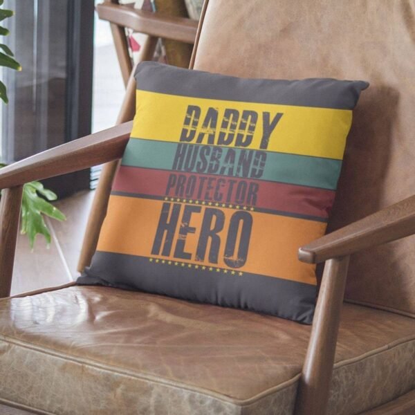 Daddy Husband Protector Hero Cushion Cover with Filler for Husband