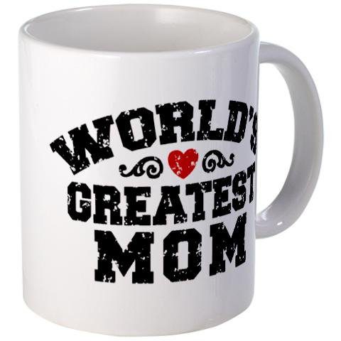 Gifts for Mom, Worlds Greatest Mom Mug