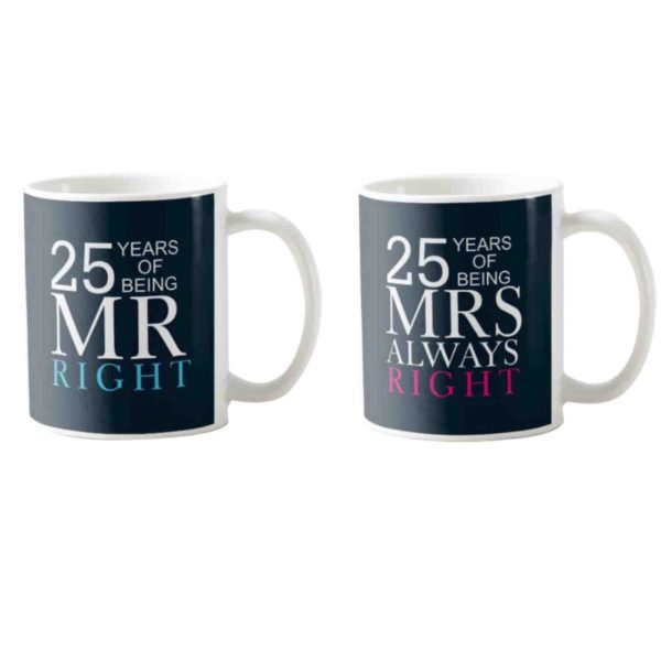 25th Anniversary Mr Right Mrs Always Right Couple Coffee Mugs Set of 2