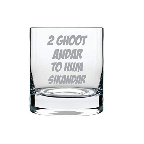 Do Ghoot Andar to Hum Sikandar  Engraved Whiskey Glass