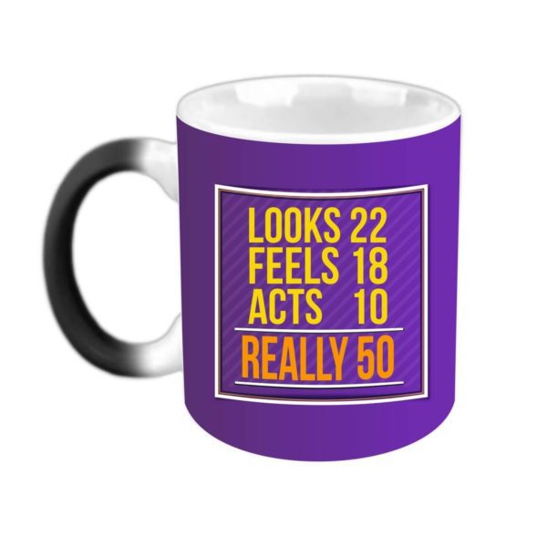 50th Birthday Looks Feels Act Printed Magic Mug