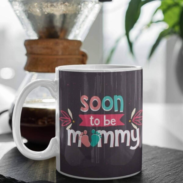 Soon to Be New Mommy Coffee Mug