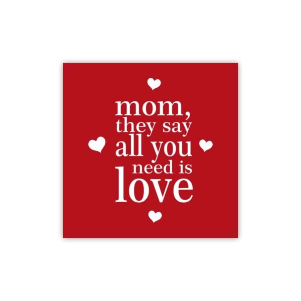 Personalized All You Need Is Love Mom Mug