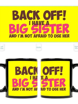 Back-Off-I-Have-a-Big-Sister-Mug