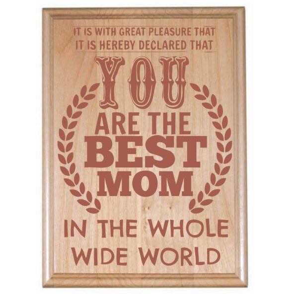 Most Beautiful Mom Engraved Plaque