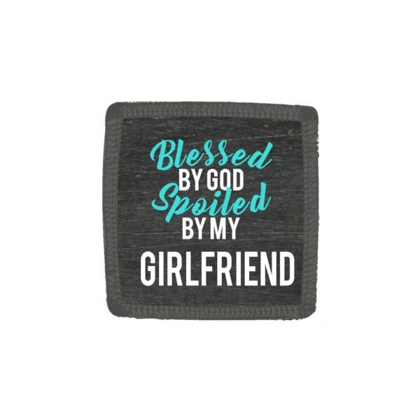 Engraved Blessed By God Spoiled By My Girlfriend Beer Mug
