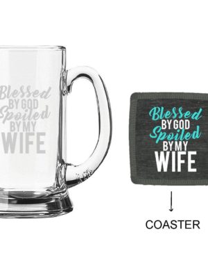 Blessed By God Spoiled By My Wife Beer Mug