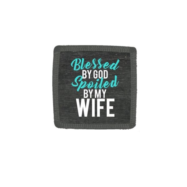 Blessed By God Spoiled By My Wife Beer Mug