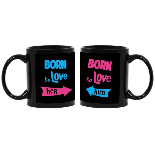 Born to Love Him Her Couple Mugs