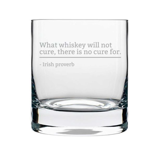 Cure With Whiskey Engraved Whiskey Glass