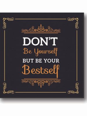 Be your Best self Canvas Frame