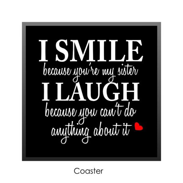 Funny Teasing I Smile I Laugh Sister Magic  Mug