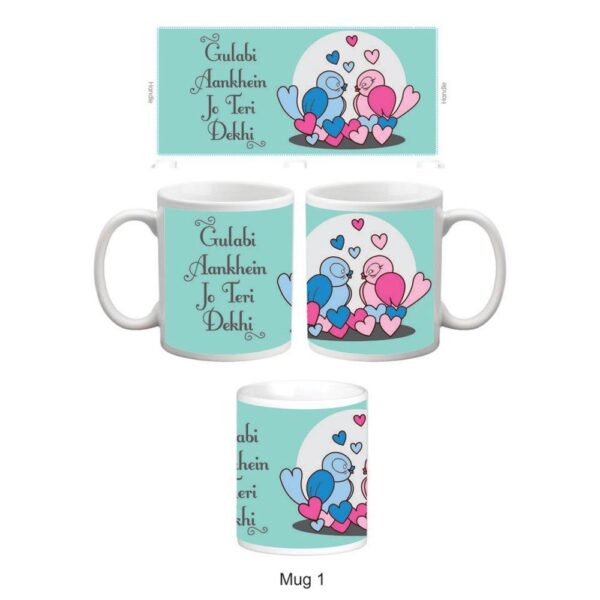 Gulabi Ankhein Jo Teri Dekhi Cute Love Birds Couple Mugs