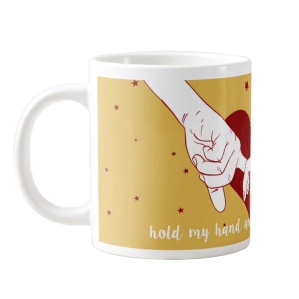 Hold My Hand and Never Let me Go Coffee Mug