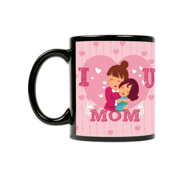 I Love You Mom Mug from Daughter