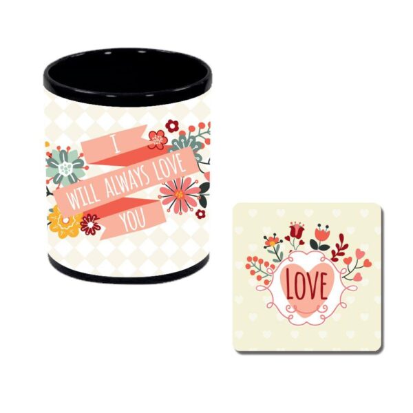 I will Always Love You Couple Mugs with Coasters