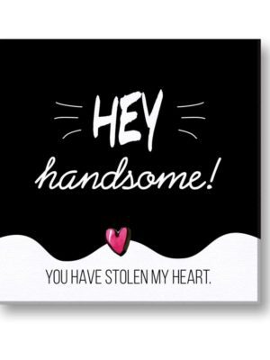 Hey Handsome You Stolen My Heart Painting Canvas Frame