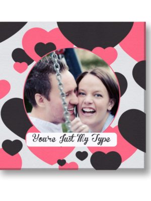 Personalized Your Just My Type Photo Canvas Frame