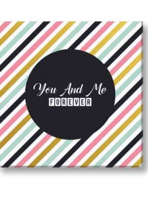 You and Me Forever Painting Canvas Frame