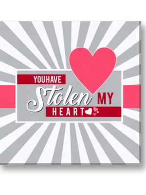 You Have Stolen My Heart Painting Canvas Frame