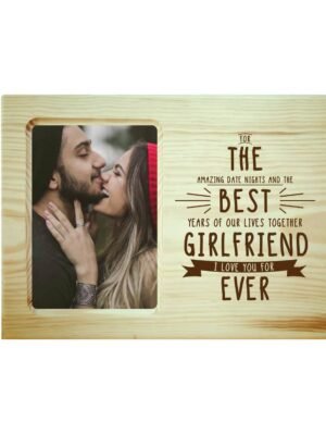 The Best Girlfriend Ever Engraved Photo Frame