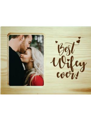 Best Wifey Ever Engraved Photo Frame