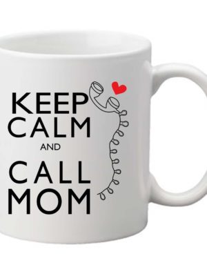 Keep-Calm-And-Call-Mom-Mug_1