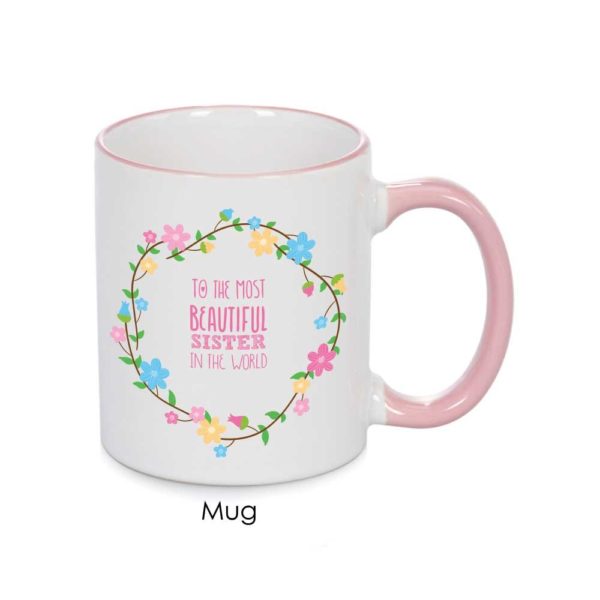 Most Beautiful Sister Floral Pink Rim Handle Mug