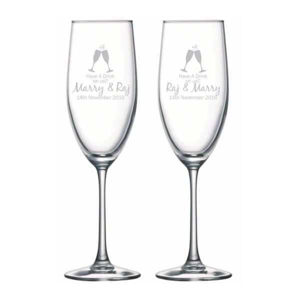 Personalized Have A Drink On Us Champagne Flutes