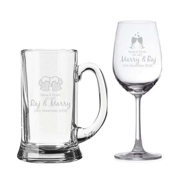 Personalized Have A Drink On Us Wine Glass & Beer Mug