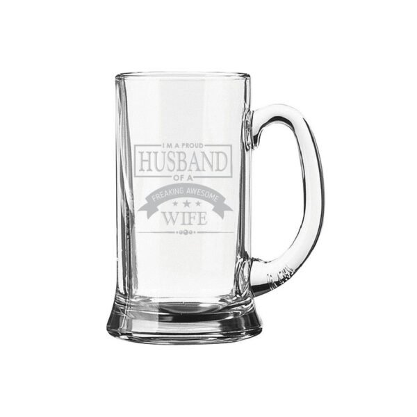 Engraved Proud Husband Of a Freaking Awesome Beer Mug