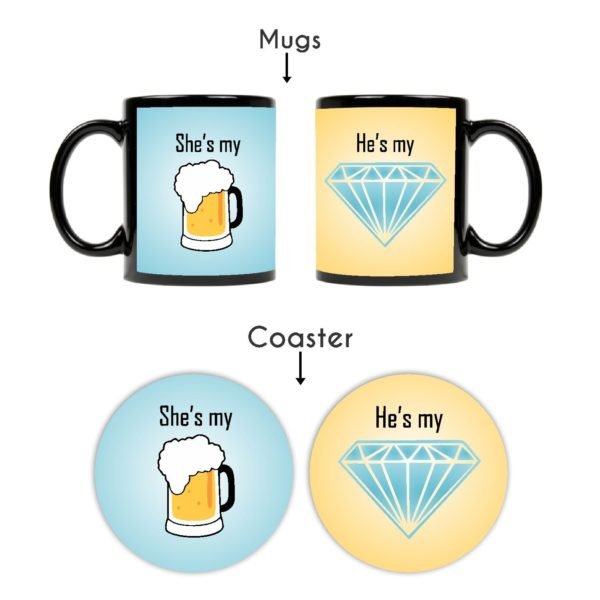 Shes My Beer He is My Diamond Couple Mugs